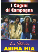 Cugini Di Campagna (I) - La Storia. Anima Mia