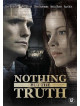 Nothing But The Truth [Edizione: Paesi Bassi]