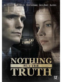 Nothing But The Truth [Edizione: Paesi Bassi]