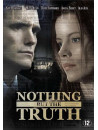 Nothing But The Truth [Edizione: Paesi Bassi]