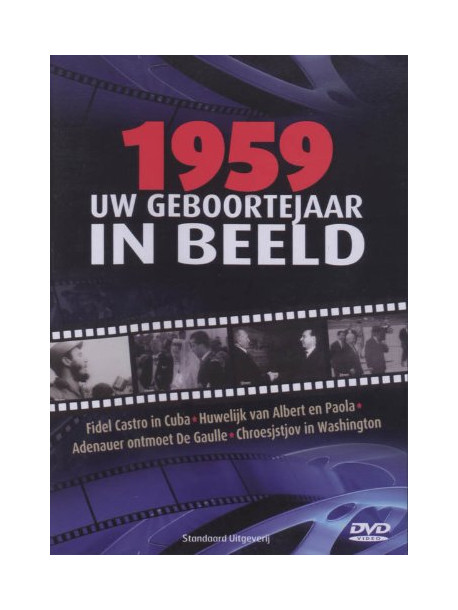 1959 - Uw Geboortejaar In Beeld [Edizione: Paesi Bassi]