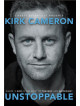 Kirk Cameron - Unstoppable [Edizione: Stati Uniti]