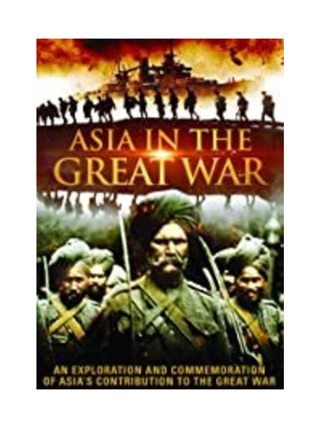 Asia In The Great War [Edizione: Stati Uniti]