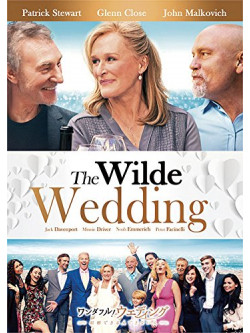 Glenn Close - The Wilde Wedding [Edizione: Giappone]