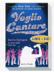 Voglio Cantare (Danila Satragno) (Dvd+Libro)