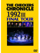 Checkers, The - The Checkers Chronicle 1992 3 Final Tour [Edizione: Giappone]