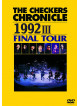 Checkers, The - The Checkers Chronicle 1992 3 Final Tour [Edizione: Giappone]