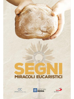 Segni: Miracoli Eucaristici