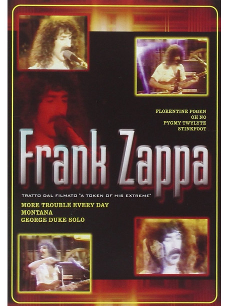 Frank Zappa - AToken Of His Extreme (Tratto Dal Filmato)