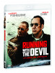 Running With The Devil - La Legge Del Cartello