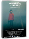 Nonostante La Nebbia