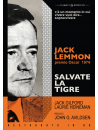 Salvate La Tigre (Restaurato In Hd)