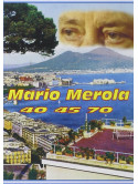 Mario Merola - 40 45 70