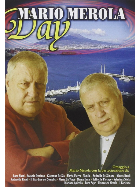 Mario Merola Day: Omaggio A Mario Merola