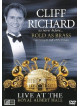 Cliff Richard - Bold As Brass - Live At The Royal Albert Hall