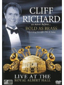 Cliff Richard - Bold As Brass - Live At The Royal Albert Hall
