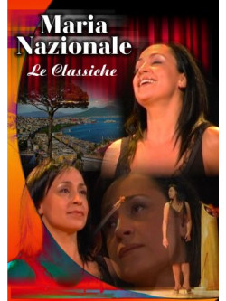Maria Nazionale - Le Classiche