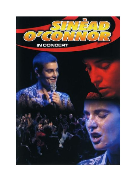 Sinead O' Connor - In Concert