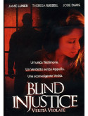 Blind Injustice