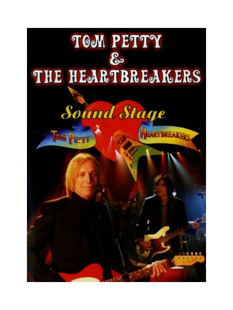 Tom Petty & The Heartbreakers - Sound Stage