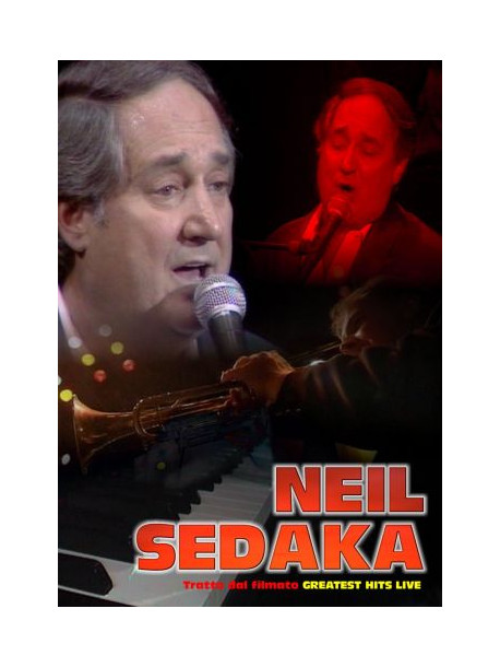 Neil Sedaka - Greatest Hits Live