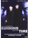 Running Out Time [Edizione: Francia]