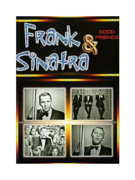 Frank Sinatra & Good Friends - Frank Sinatra & Good Friends