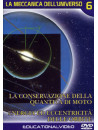 Meccanica Dell'Universo (La) 06-09 (4 Dvd)