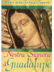 Nostra Signora Di Guadalupe (Dvd+Booklet)