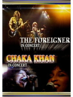 Foreigner (The) / Chaka Khan - The Foreigner & Chaka Khan
