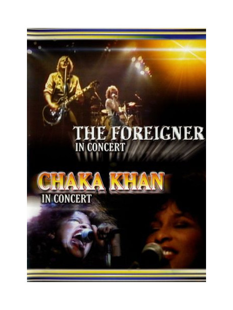 Foreigner (The) / Chaka Khan - The Foreigner & Chaka Khan