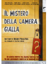 Mistero Della Camera Gialla (Il)