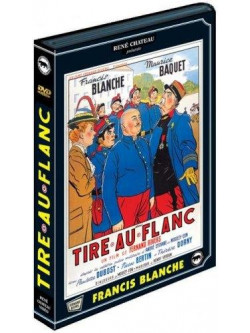 Tire Au Flanc [Edizione: Francia]