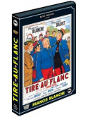 Tire Au Flanc [Edizione: Francia]