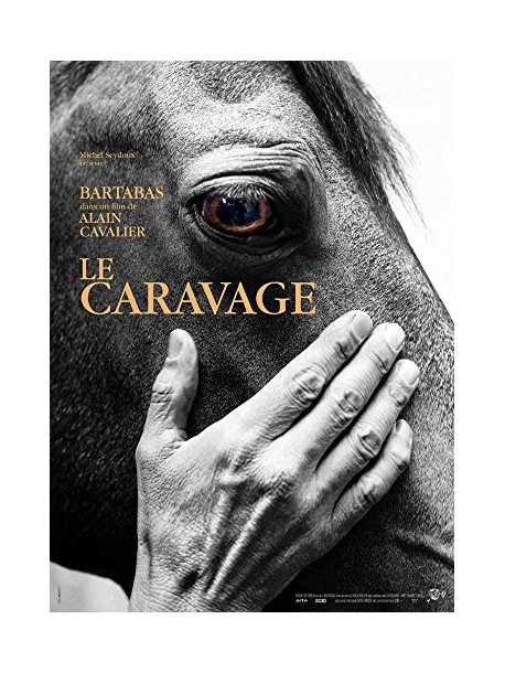 Le Caravage [Edizione: Francia]
