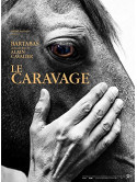 Le Caravage [Edizione: Francia]