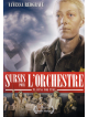 Sursis Pour L'Orchestre [Edizione: Francia]