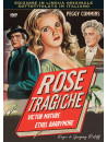 Rose Tragiche