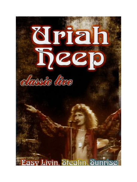 Uriah Heep - Classic Live