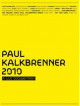 Paul Kalkbrenner - 2010