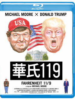 (Documentary) - Fahrenheit 11/9 [Edizione: Giappone]