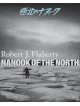 (Documentary) - Nanook Of The North [Edizione: Giappone]