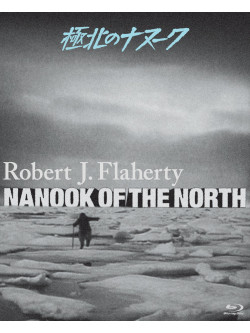 (Documentary) - Nanook Of The North [Edizione: Giappone]