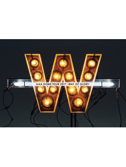Aaa - Aaa Dome Tour 2017 Way Of Glory [Edizione: Giappone]