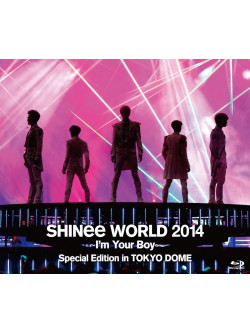 Shinee - Shinee World 2014 -I'M Your Boy- Special Edition In Tokyo Dome [Edizione: Giappone]