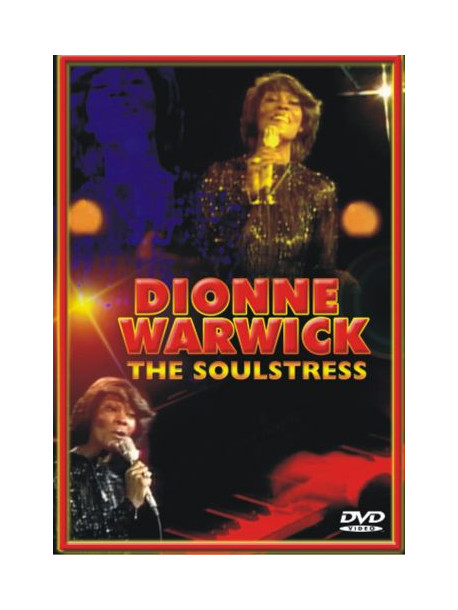 Dionne Warwick - The Soulstress