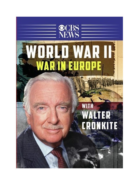 Walter Cronkite: World War Ii - War In Europe (3 Dvd) [Edizione: Stati Uniti]