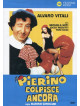 Pierino Colpisce Ancora