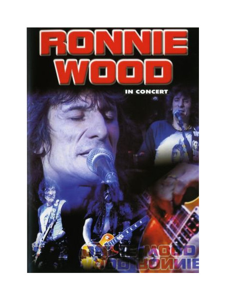 Ronnie Wood - In Concert