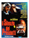 Silenzio Dei Prosciutti (Il)
